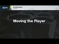The Ultimate Guide to Game Development with Unity - Part 15 Moving the Player