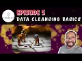 Episode 5 - Tableau Data Cleansing Basics and Functions Super Powerful Cleaning Techniques