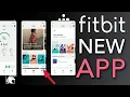 Fitbit App Redesigned Everything you need to know