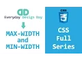CSS Basics full series - MAX-WIDTH and MIN-WIDTH