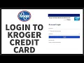 How to Login Kroger Credit Card Kroger MasterCard US Bank Credit Card Login Kroger Login