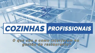 COZINHA de RESTAURANTE! Vou te contar os SEGREDOS para a COZINHA PERFEITA!