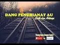 Download Lagu Lagu Batak KEREN! Dang Penghianat Au