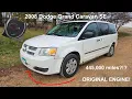 Lets take a look at this 2008 Dodge Grand Caravan SE with over 445 000 miles