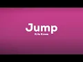 Kris Kross - Jump (Lyrics)