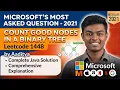 Microsoft s Most Asked Question 2021 - Count Good Nodes in a Binary Tree