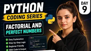 Python Coding Series Day 9 Factorial Perfect Number 2 Python Problems Codexani