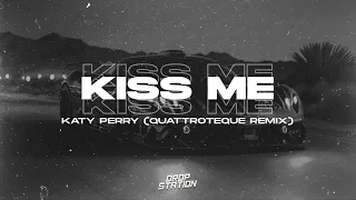 katy perry kiss me quattroteque remix extended remix
