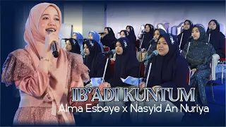 ibad alma esbeye x nasyid an nuriya