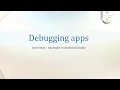 Debugging apps - unit tests