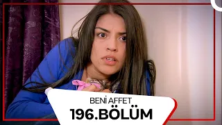 Beni Affet 196 Bölüm 