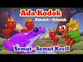 Download Lagu Lagu Anak Terlaris Dan Terpopuler - Ada Kodok Rokotok Dan Semut Kecil