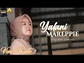 Download Lagu YALANI MAREPPIE - VERA KULLE || CIPT. ZANKREWO (COVER MUSIC VIDEO)