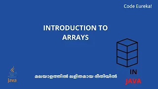 Arrays - INTRODUCTION malayalam Array in java Array java interview questions Code eureka