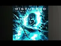 Disturbed-I Will Not Break-The Guy Voice