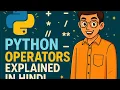 Python Operators Explained in Hindi Arithmetic Logical Comparison Beginners Guide 2025