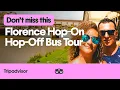 Why You Need to Take a Florence Hop-On Hop-Off Bus Tour