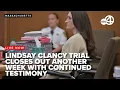 LIVE NOW Lindsay Clancy trial continues even as supporters gather outside courthouse