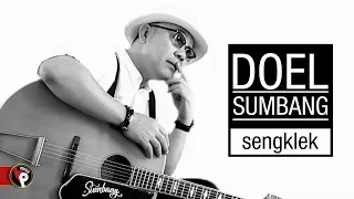 doel sumbang sengklek official music video 