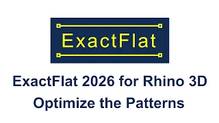 Step 14 Optimize the Patterns ExactFlat 2026 for Rhino 3D