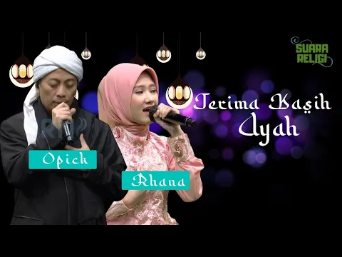 Download MP3 Opick feat Rhana Haura - Terima Kasih Ayah