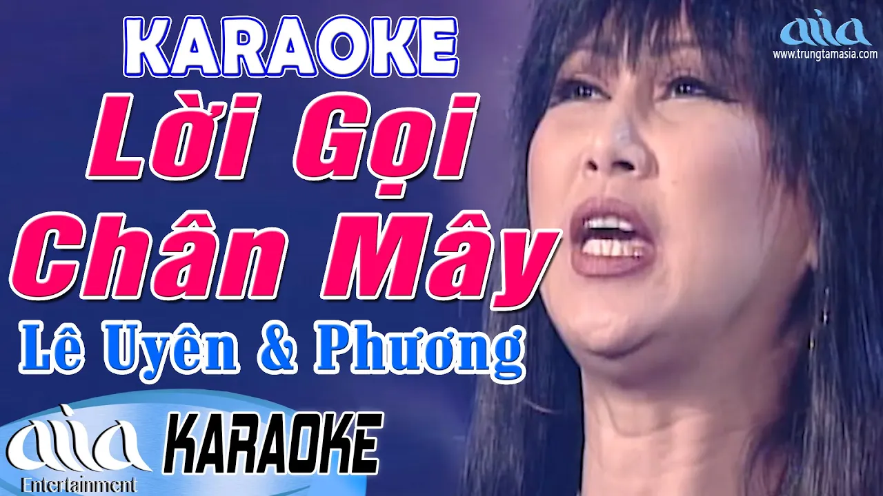 Karaoke Lời Gọi Chân Mây  Lê Uyên Phương 