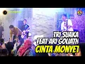 Download Lagu TRI SUAKA FEAT ARY GOLIATH ~ CINTA MONYET I LIVE PEMALANG
