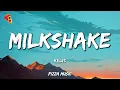 Download Lagu Kelis - Milkshake (Lyrics)