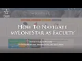 Navigate myLoneStar as a Faculty Member