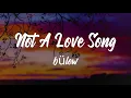 bülow - Not A Love Song (Lyrics)
