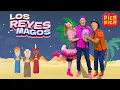 Pica-Pica: LOS REYES MAGOS (Videoclip Oficial) / Navidad Total
