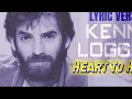 HEART TO HEART - KENNY LOGGINS feat. MICHAEL Mc DONALD (Lyric Version)