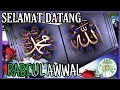 Lagu Ahlan Wa Sahlan Rabi'ul Awwal