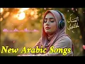 Download Lagu Lagu Arab Syahdu bikin Ingat Seseorang - Lagu Arab Enak Di Dengar Saat Santai - Lagu Arabic Viral