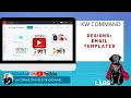 KW Command Designs - Email Templates