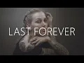 William Black & Jordan Shaw - Last Forever (Lyrics)