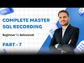 Complete SQL Batch Recording Session 7