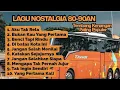 Download Lagu LAGU NOSTALGIA TERBAIK SEPANJANGMASA 80-90 AN | DIBATAS KOTA INI |PALING ENAK DI DENGAR 2025