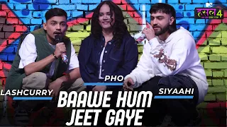 baawe hum jeet gaye pho lashcurry siyaahi mtv hustle 4