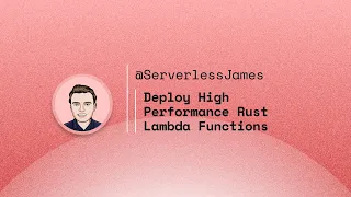 Build Your First Rust AWS Lambda Function High Performance Serverless