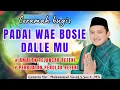 Download Lagu CERAMAH BUGIS TERBARU GURUTTA UST.MUHAMMAD YUSUF S.SOS.I.,MA || AMALAN PELANCAR REZEKI