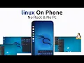 Install Linux on Any Android Without Root or VNC
