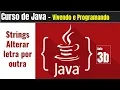 Trabalhando com String em java - Aula03b