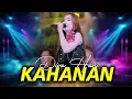 KAHANAN - DIVA HANI | NEW ASTINA (OFFICIAL LIVE MUSIC)