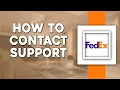 How To Contact FedEx Support Quick Tutorial