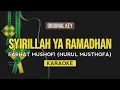 Download Lagu Syirillah Ya Ramadhan - Nurul Musthofa | Farhat Mushofi Cover (Karaoke Lirik)