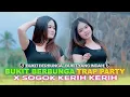 Lagu DJ BUKIT BERBUNGA TRAP PARTY X SOGOK KERIH KERIH || BLAM PROJECT (Dibukit Indah Berbunga...)