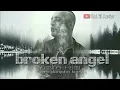 Download Lagu BROKEN ANGEL - Arash ft. Helena Koplo beneran