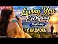 Loving You Everyday NeiRodey Karaoke #lovesongskaraoke