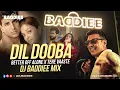 Download Lagu Dil Dooba X Better Of Alone X Tere Vaaste | DJ Baddiee Mix | Aishwarya | Akshay |Vicky |Sara | Ayla